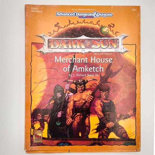 Advanced Dungeons & Dragons 2nd Edition - Dark Sun - Merchant House of Amketch (B Grade) (Genbrug)